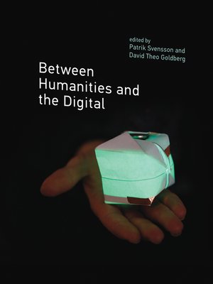 cover image of Between Humanities and the Digital